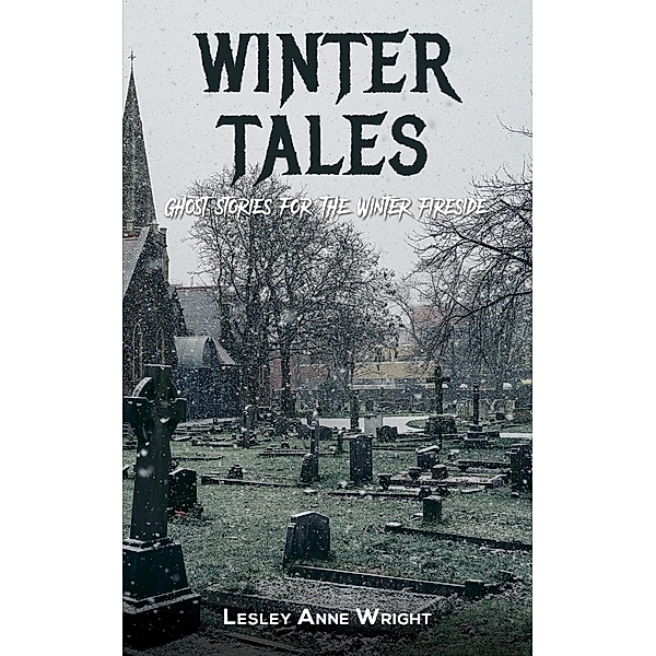 Winter Tales, Lesley Anne Wright
