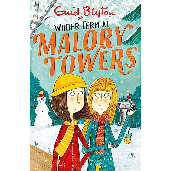 Winter Term / Malory Towers Bd.9, Enid Blyton