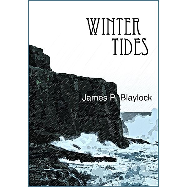 Winter Tides / JABberwocky Literary Agency, Inc., James P. Blaylock