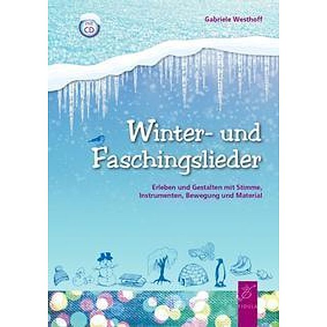 Winter- und Faschingslieder, m. 1 Audio-CD kaufen