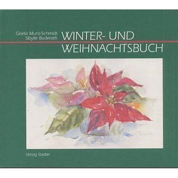 Winter- und Weihnachtsbuch, Sibylle Buderath, Gisela Munz-Schmidt