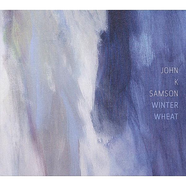 Winter Wheat, John K. Samson