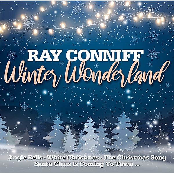 Winter Wonderland, Ray Conniff