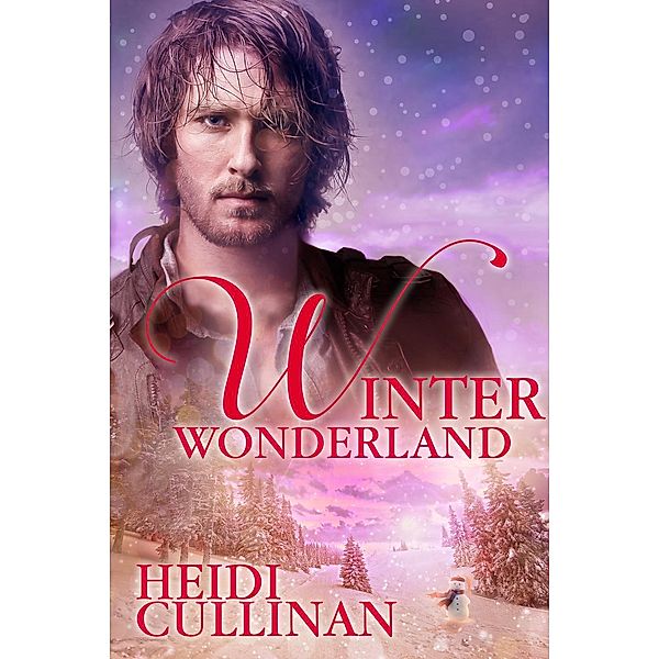 Winter Wonderland (Minnesota Christmas, #3), Heidi Cullinan