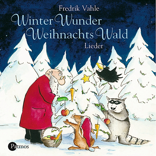 Winter-Wunder-Weihnachts-Wald, Fredrik Vahle