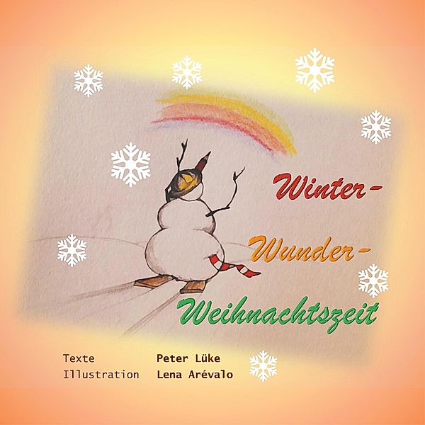 Winter-Wunder-Weihnachtszeit, Peter Lüke