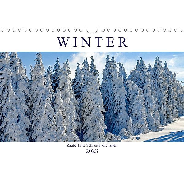 Winter. Zauberhafte Schneelandschaften (Wandkalender 2023 DIN A4 quer), Rose Hurley