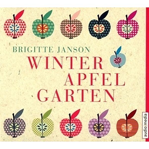 Winterapfelgarten, 4 Audio-CDs, Brigitte Janson