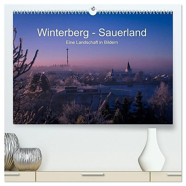 Winterberg - Sauerland - Eine Landschaft in Bildern (hochwertiger Premium Wandkalender 2025 DIN A2 quer), Kunstdruck in Hochglanz, Calvendo, Dora Pi
