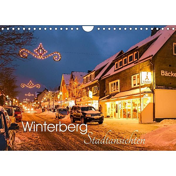 Winterberg - Stadtansichten (Wandkalender 2023 DIN A4 quer), Dora Pi