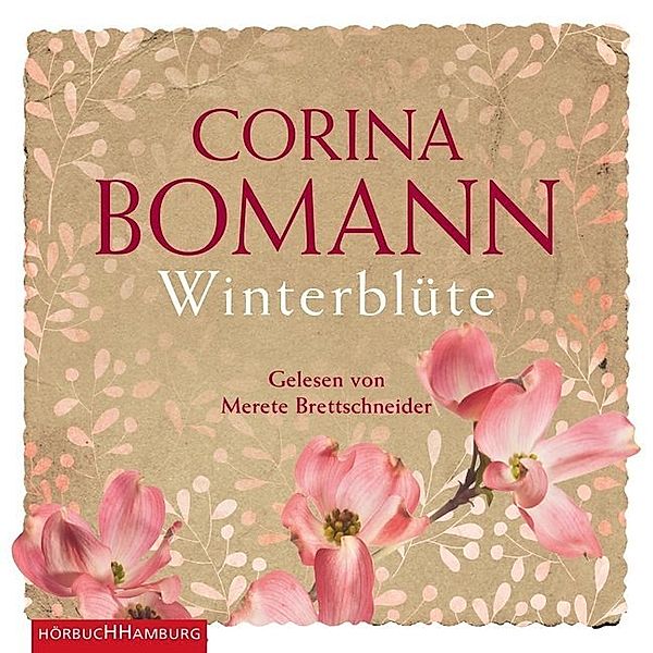 Winterblüte,6 Audio-CD, Corina Bomann