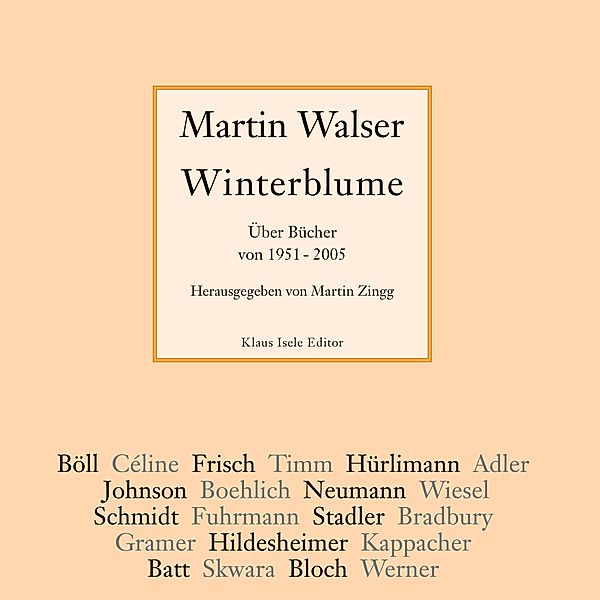 Winterblume, Martin Walser