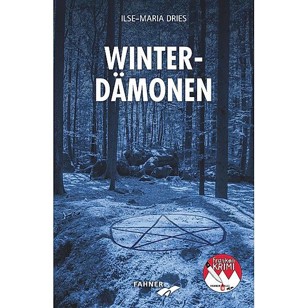 Winterdämonen, Ilse-Maria Dries