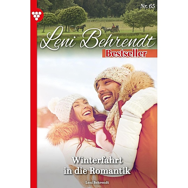 Winterfahrt in die Romantik / Leni Behrendt Bestseller Bd.65, Leni Behrendt