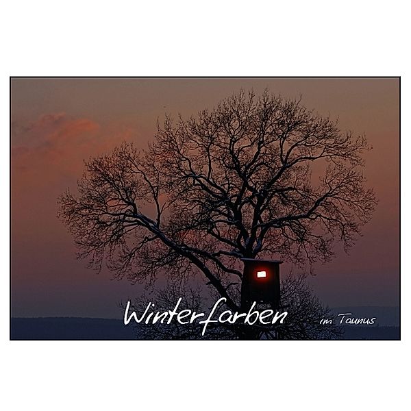 Winterfarben (Tischaufsteller DIN A5 quer), Gerald Wolf