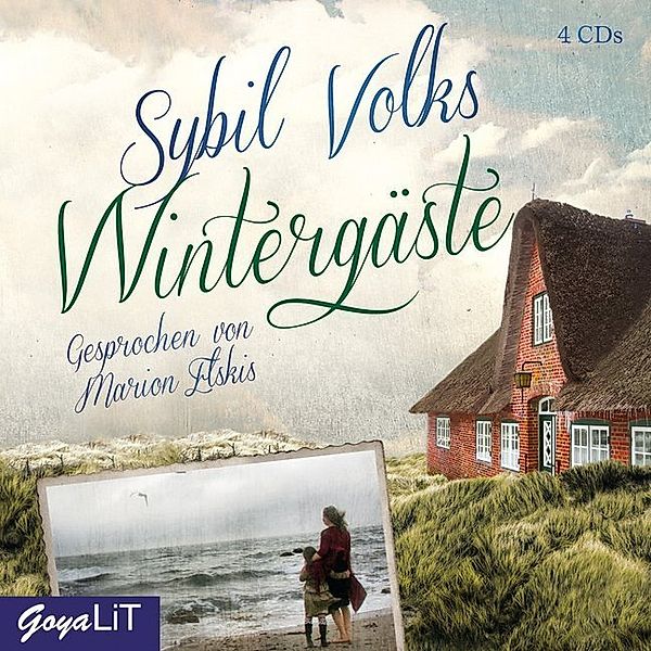 Wintergäste,4 Audio-CDs, Sybil Volks