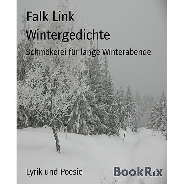 Wintergedichte, Falk Link