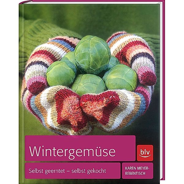 Wintergemüse, Karen Meyer-Rebentisch