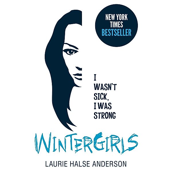 Wintergirls / Scholastic, Laurie Halse Anderson