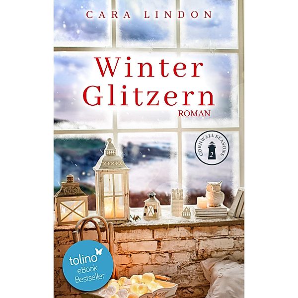 Winterglitzern / Cornwall Seasons Bd.2, Cara Lindon, Christiane Lind