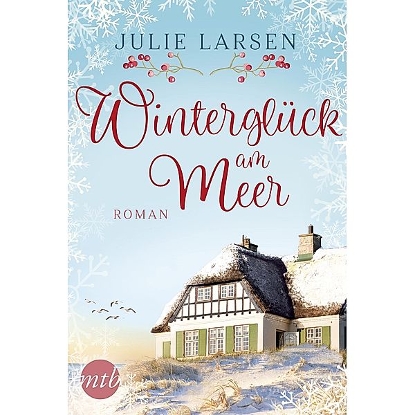 Winterglück am Meer, Julie Larsen