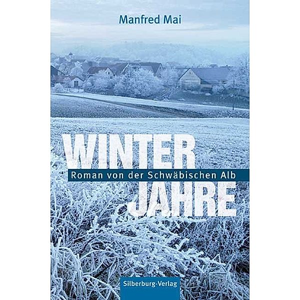 Winterjahre, Manfred Mai