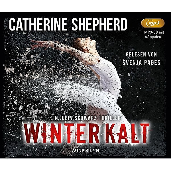 Winterkalt, 1 Audio-CD, MP3, Catherine Shepherd