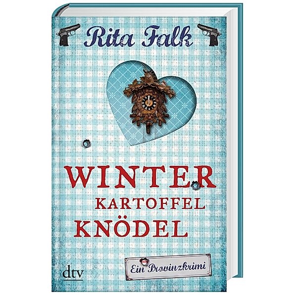 Winterkartoffelknödel / Franz Eberhofer Bd.1, Rita Falk