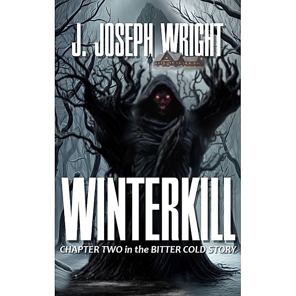 Winterkill, J. Joseph Wright