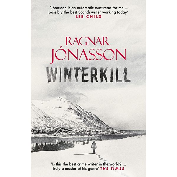 Winterkill / ORENDA BOOKS, Ragnar Jonasson