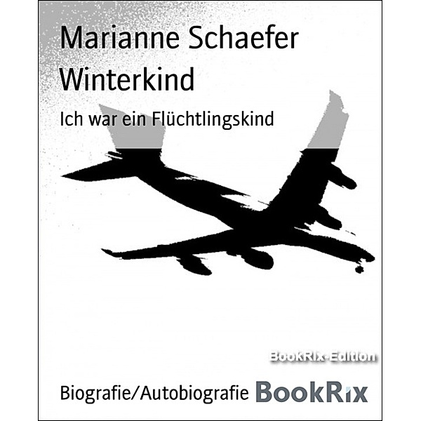 Winterkind, Marianne Schaefer