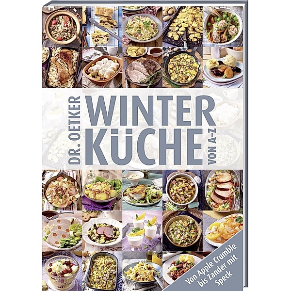 Winterküche von A-Z, Dr. Oetker Verlag