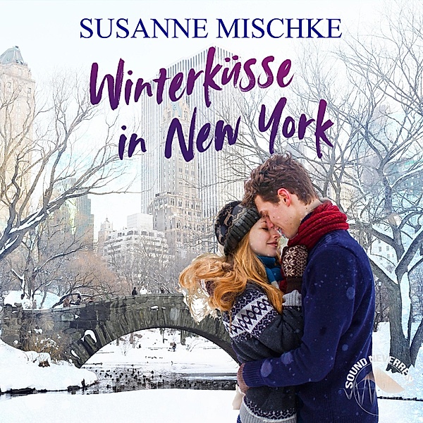 Winterküsse in New York, Susanne Mischke