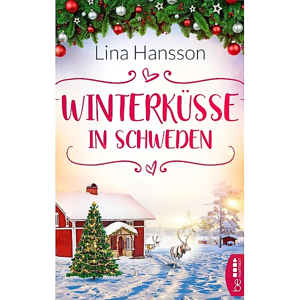 Winterküsse in Schweden, Lina Hansson