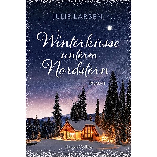 Winterküsse unterm Nordstern, Julie Larsen