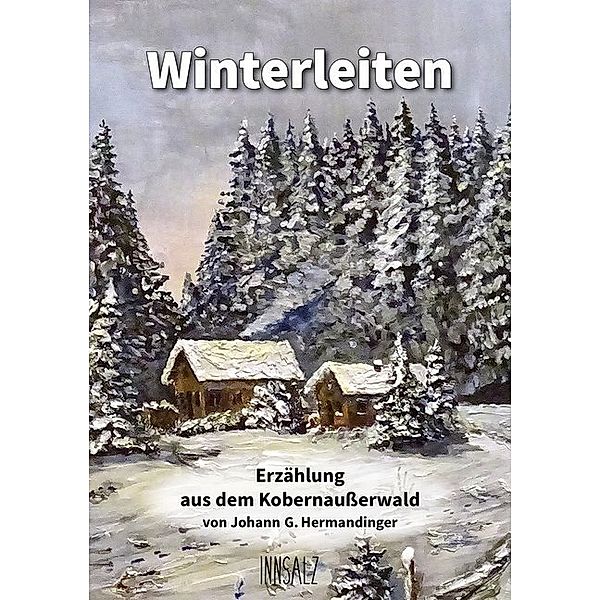 Winterleiten, Johann G. Hermandinger