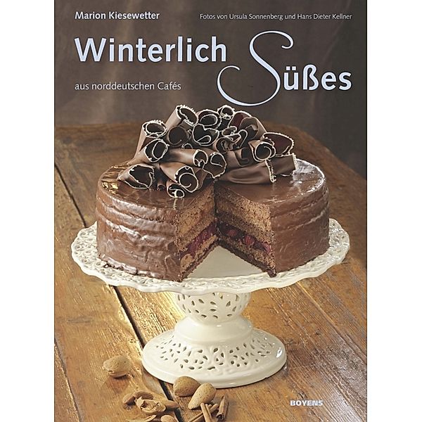 Winterlich Süsses aus norddeutschen Cafés, Marion Kiesewetter