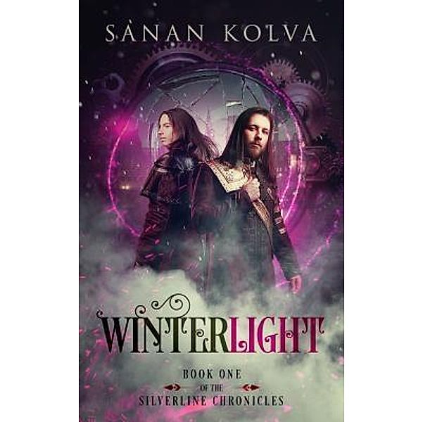 Winterlight / The Silverline Chronicles Bd.1, Sanan Kolva