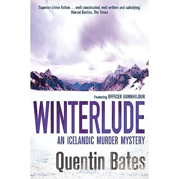 Winterlude / Gunnhildur Mystery Bd.2, Quentin Bates