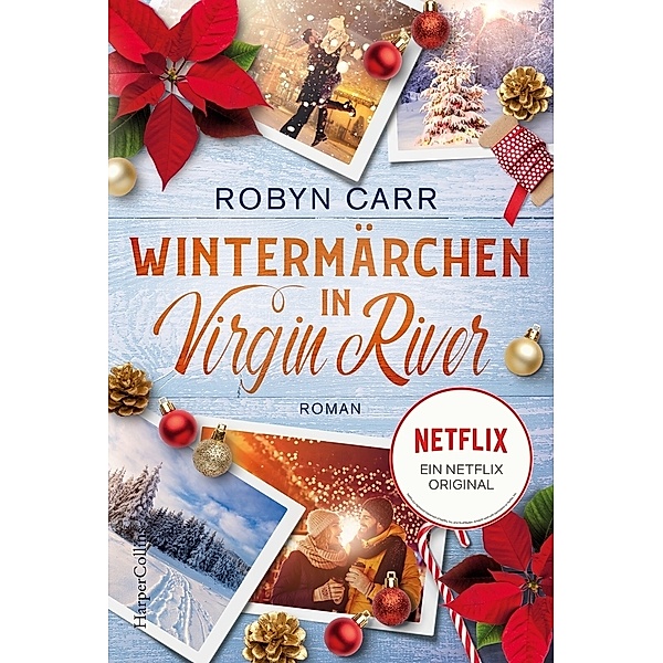 Wintermärchen in Virgin River / Virgin River Bd.4, Robyn Carr
