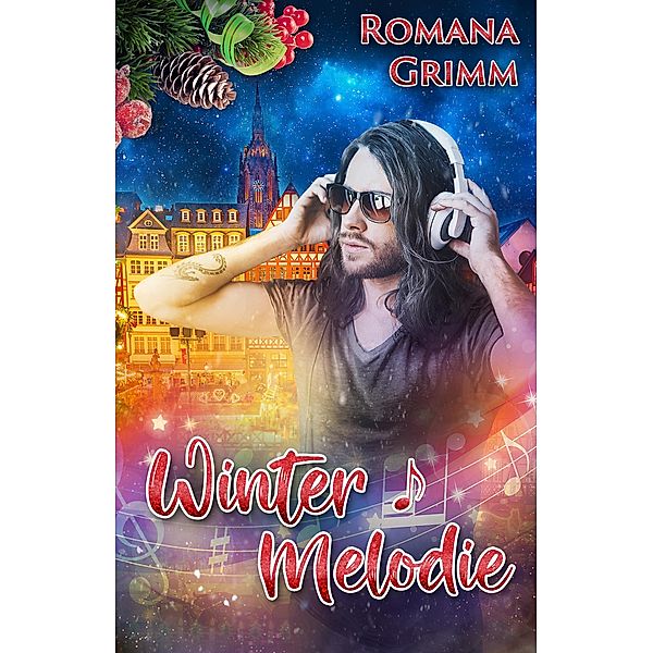 Wintermelodie (Winter Boys 2) / Winter Boys Bd.2, Romana Grimm