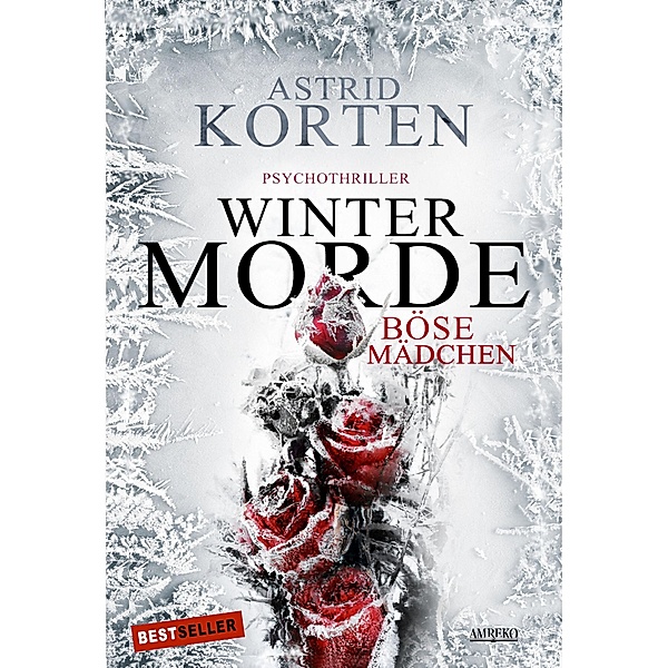 Wintermorde, Astrid Korten