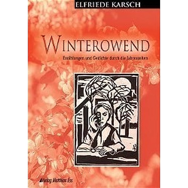 Winterowend, Elfriede Karsch