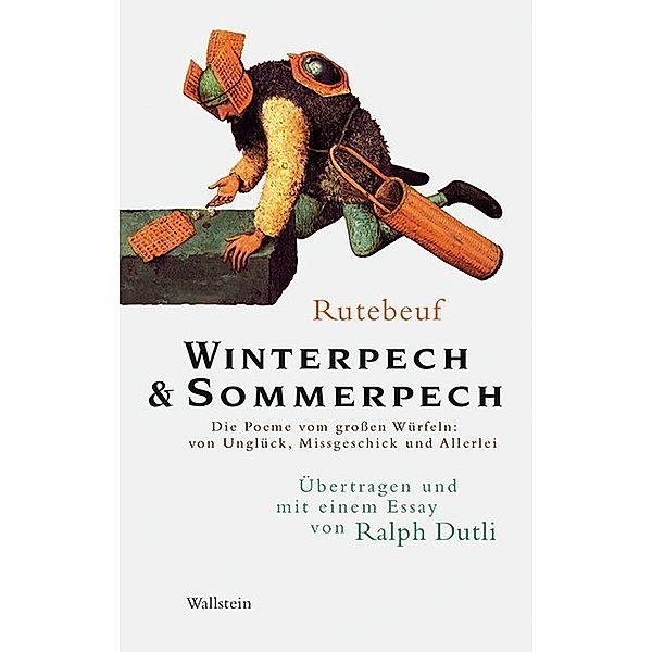 Winterpech & Sommerpech, Rutebeuf