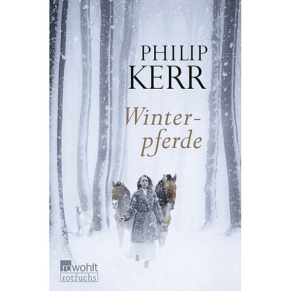 Winterpferde, Philip Kerr