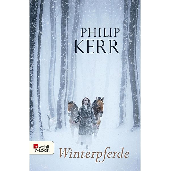 Winterpferde, Philip Kerr