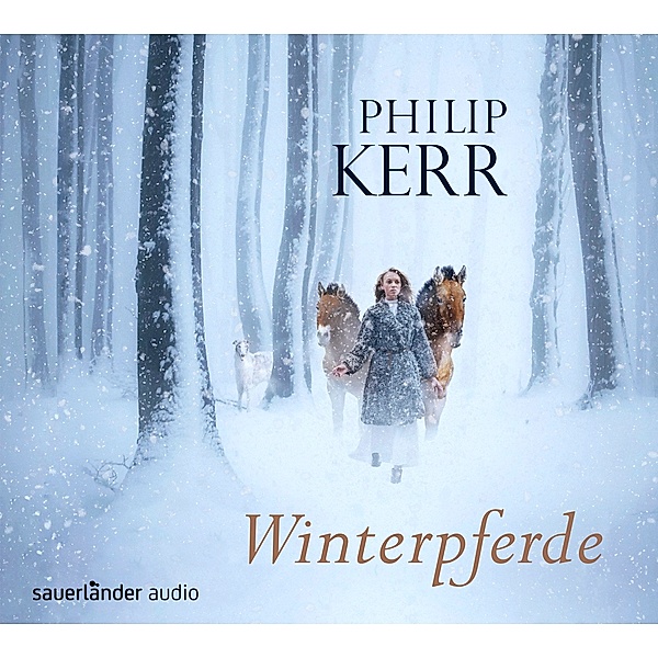 Winterpferde, 4 CDs, Philip Kerr