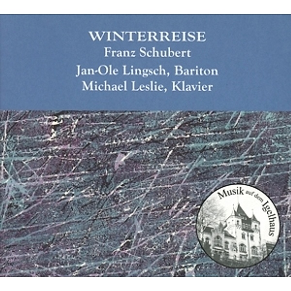 Winterreise, Jan-Ole & Leslie,Michael Lingsch