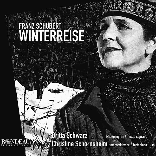 Winterreise, Britta Schwarz, Christine Schornsheim