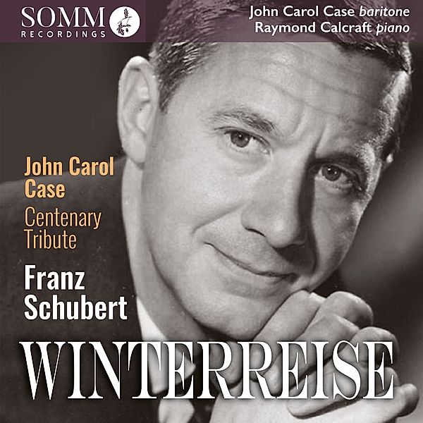 Winterreise, John Carol Case, Raymond Calcraft